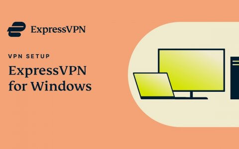 如何在常用设备上安装ExpressVPN教程